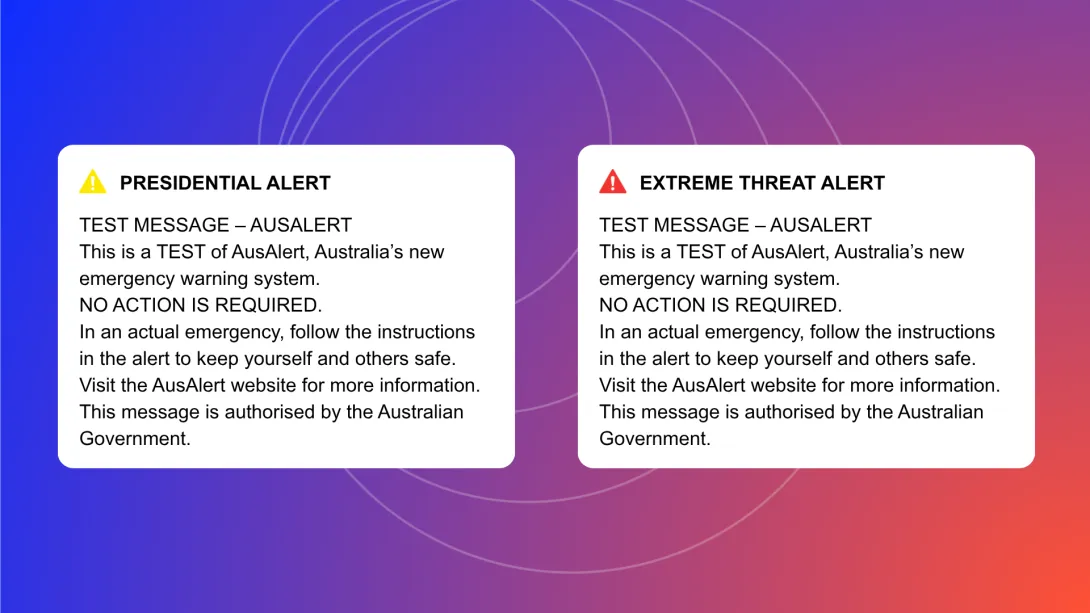 AusAlert test message mock-ups with the title 'Presidential Alert' or 'Extreme Threat Alert' along with the test message.
